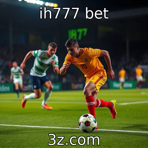 ih777 bet Apostas inteligentes: como analisar partidas para maximizar ganhos